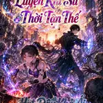 Luyện Khí Sư Thời Tận Thế