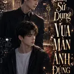 (H) Cách Sử Dụng Vua Màn Ảnh Đúng Cách