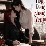 (H) Hợp Đồng Không Yêu