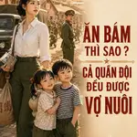 Ăn Bám Thì Sao? Cả Quân Đội Đều Được Vợ Nuôi