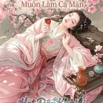 Chỉ Muốn Làm Cá Mặn
