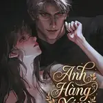 Anh Hàng Xóm Nhà Bên [Cao H]